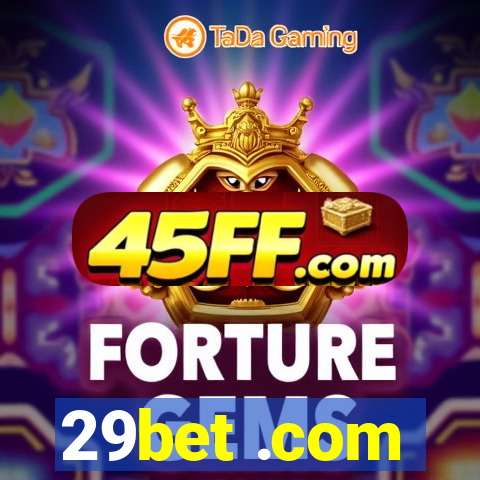 29bet .com